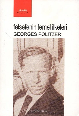 Felsefenin Temel İlkeleri Georges Politzer Atlantis Yayınevi ürün görseli