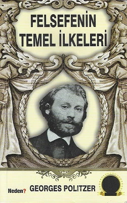 Felsefenin Temel İlkeleri Georges Politzer Neden Kitap - Kargo Gönderimi Bedava ürün görseli