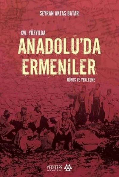 16. Yüzyılda Anadolu’da Ermeniler ürün görseli