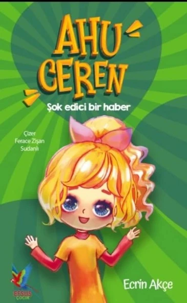 Ahu Ceren - Şok Edici Bir Haber (Ciltli) ürün görseli