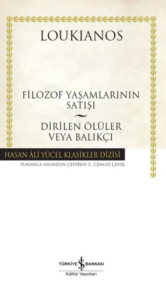 Filozof Yaşamlarının Satışı - Dirilen Ölüler veya Balıkçı - Hasan Ali Yücel Klasikleri ürün görseli