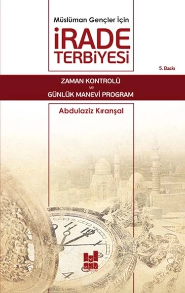 Müslüman Gençler İçin İrade Terbiyesi ürün görseli