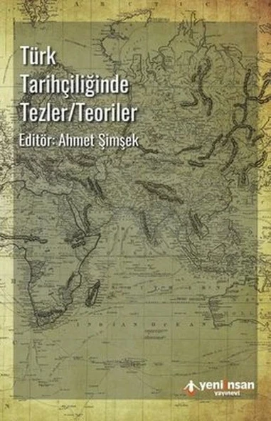 Türk Tarihçiliğinde Tezler-Teoriler ürün görseli