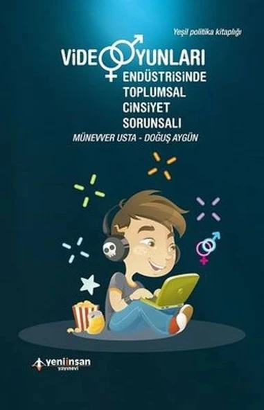 Video Oyunları Endüstrisinde Toplumsal Cinsiyet Sorunsalı ürün görseli