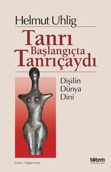 Tanrı Başlangıçta Tanrıçaydı ürün görseli