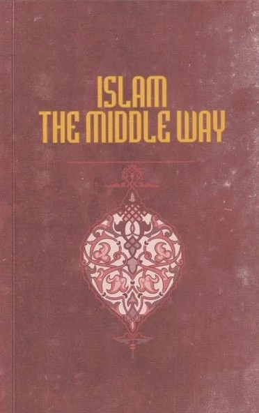 İslam The Middle Way ürün görseli