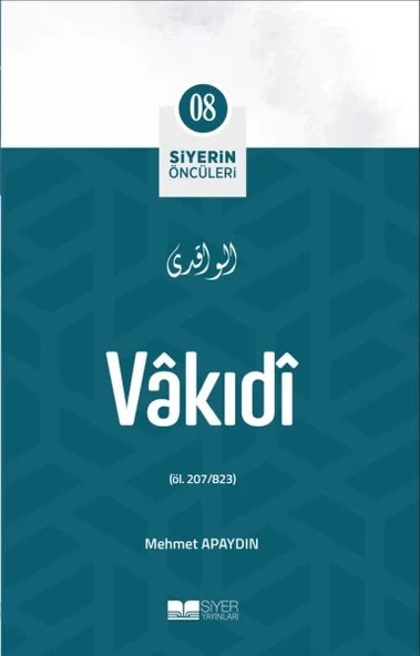 Vâkıdî - Siyerin Öncüleri 8 ürün görseli