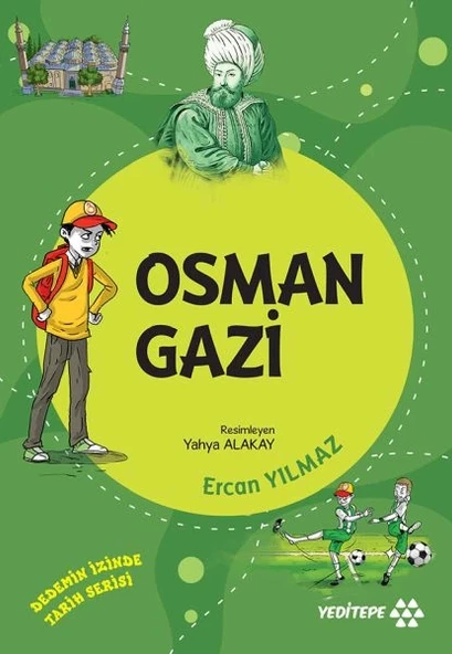 Dedemin İzinde Tarih Serisi - Osman Gazi ürün görseli