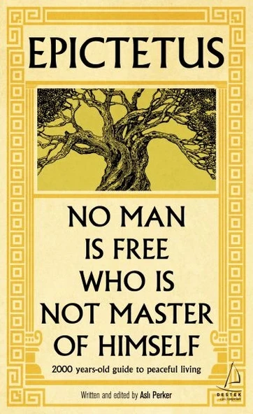 Epictetus - No Man is Free Who is Not Master of Himself ürün görseli