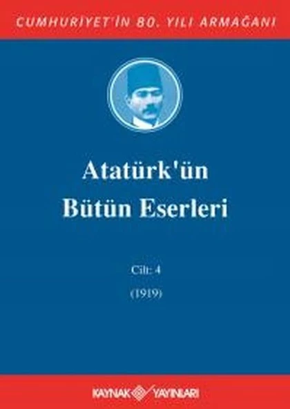 Atatürk'ün Bütün Eserleri Cilt: 4 (1919) ürün görseli