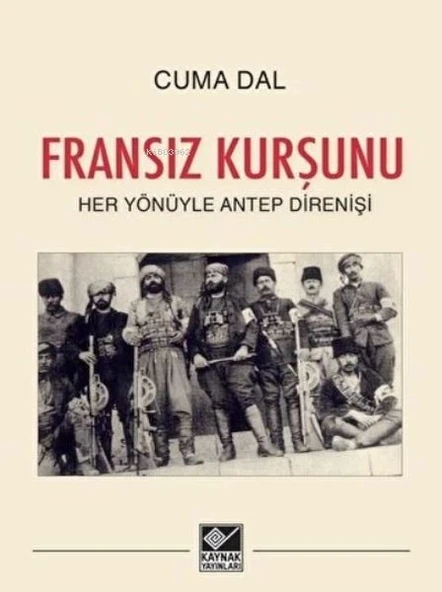 Fransız Kurşunu - Her Yönüyle Antep Direnişi ürün görseli