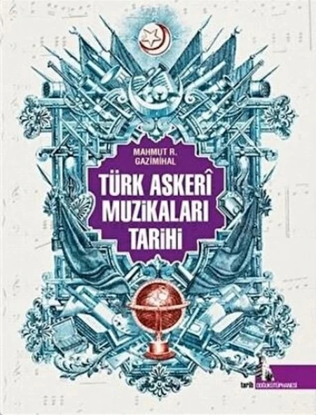 Türk Askeri Muzikaları Tarihi ürün görseli