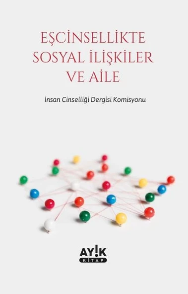 Eşcinsellikte Sosyal İlişkiler ve Aile ürün görseli