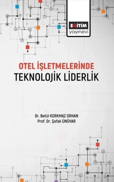 Otel İşletmelerinde Teknolojik Liderlik ürün görseli