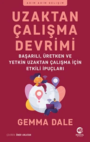 Uzaktan Çalışma Devrimi: Başarılı, Üretken ve Yetkin Uzaktan Çalışma için Etkili İpuçları ürün görseli