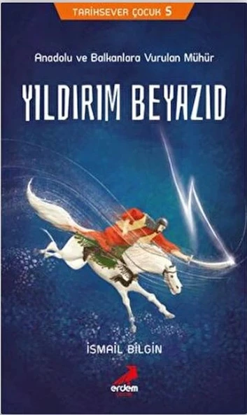 Tarihsever Çocuk 5 - Yıldırım Beyazıd ürün görseli