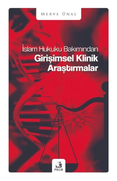 İslam Hukuku Bakımından Girişimsel Klinik Araştırmalar ürün görseli