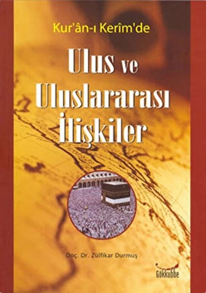 Kur´an-ı Kerim´de Ulus ve Uluslararası İlişkiler ürün görseli