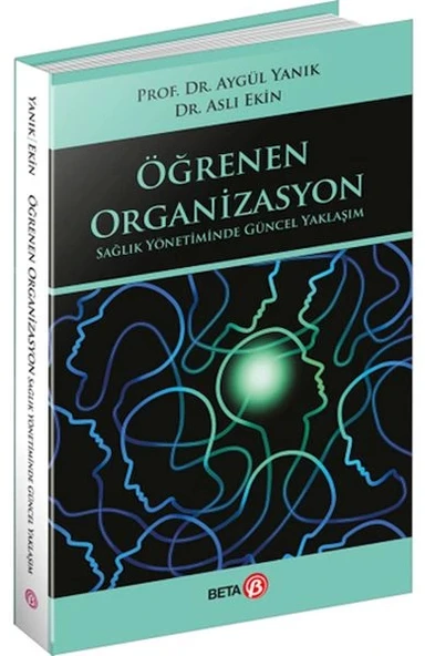 Öğrenen Organizasyon Sağlık Yönetiminde Güncel Yaklaşım ürün görseli