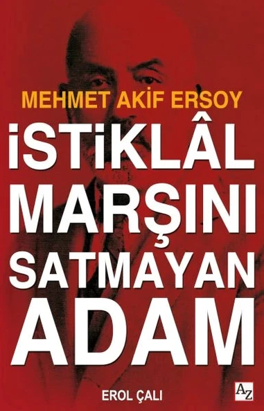 İstiklâl Marşını Satmayan Adam ürün görseli
