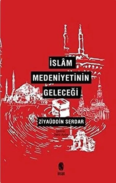 İslam Medeniyetinin Geleceği ürün görseli