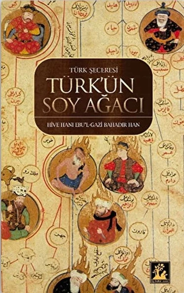 Türk Şeceresi - Türk'ün Soyağacı ürün görseli