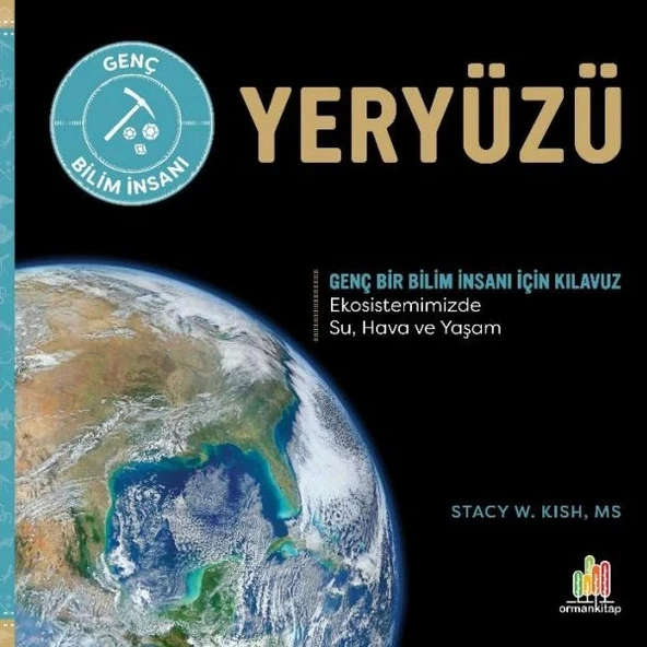 Yeryüzü Genç Bir Bilim İnsanı İçin Kılavuz ürün görseli
