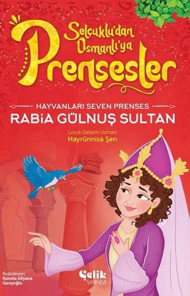 Hayvanları Çok Seven Prenses Rabia Gülnuş Sultan ürün görseli