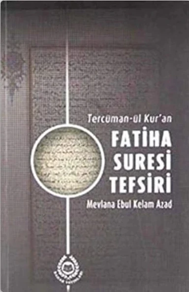 Tercüman-ül Kur'an Fatiha Suresi Tefsiri ürün görseli
