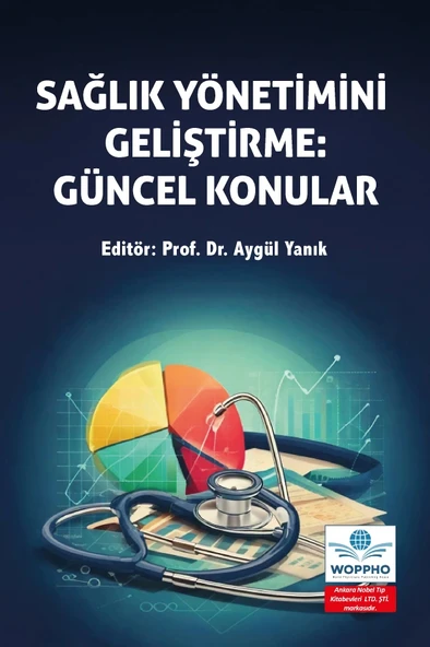 Sağlık Yönetimini Geliştirme: Güncel Konular - Resim 2