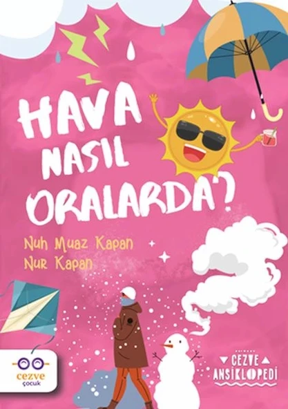 Hava Nasıl Oralarda ? - Cezve Ansiklopedi ürün görseli