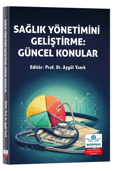 Sağlık Yönetimini Geliştirme: Güncel Konular ürün görseli 1