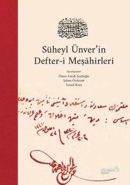 Süheyl Ünver'in Defter-i Meşahirleri ürün görseli