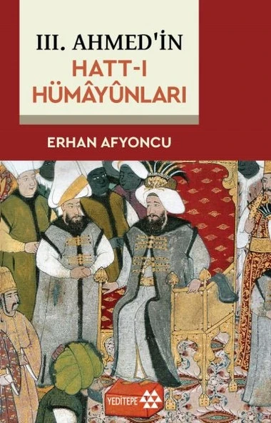III. Ahmed'in Hatt-I Hümâyûnları ürün görseli