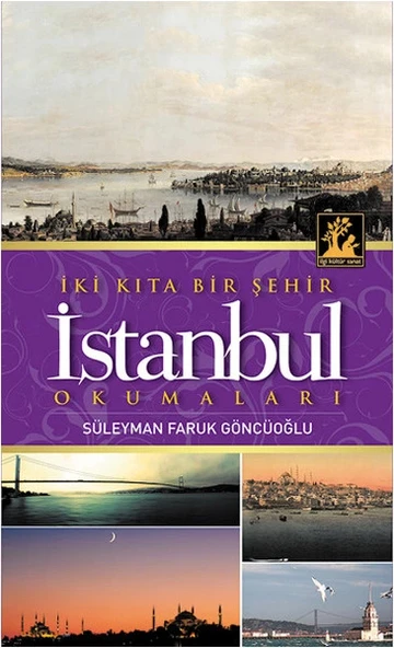 İki Kıta Bir Şehir İstanbul Okumaları ürün görseli