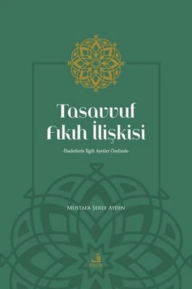 Tasavvuf Fıkıh İlişkisi ürün görseli