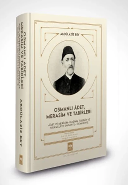 Osmanlı Âdet, Merasim ve Tabirleri ürün görseli