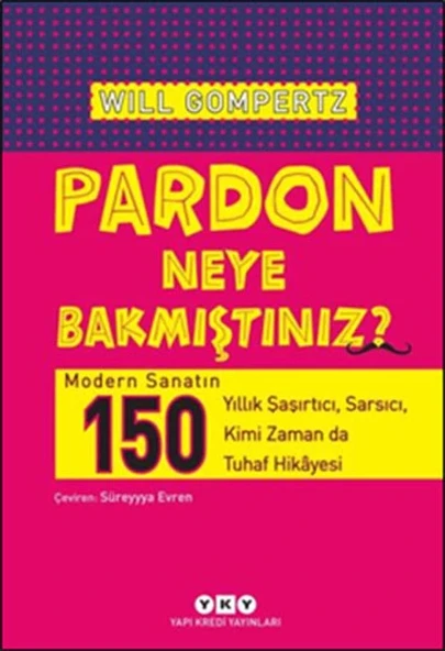 Pardon Neye Bakmıştınız? ürün görseli