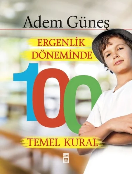 Ergenlik Döneminde 100 Temel Kural ürün görseli