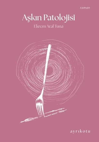 Aşkın Patolojisi ürün görseli