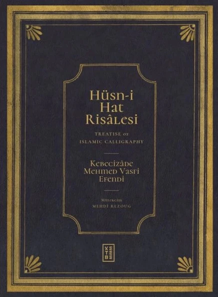 Hüsn-i Hat Risâlesi / Treatise of Islamic Calligraphy ürün görseli