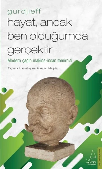 Hayat, Ancak Ben Olduğumda Gerçektir – Gurdjieff ürün görseli