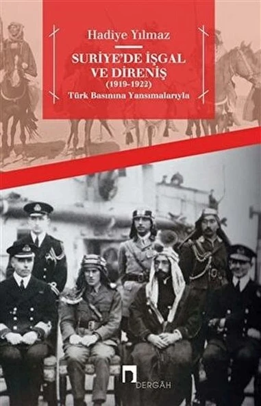 Suriye'de İşgal ve Direniş (1919 - 1922) ürün görseli