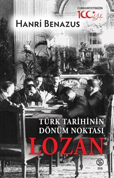 Türk Tarihinin Dönüm Noktası Lozan ürün görseli