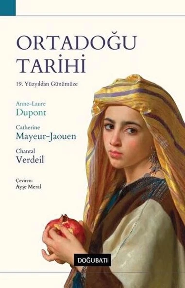 Ortadoğu Tarihi - 19. Yüzyıldan Günümüze ürün görseli