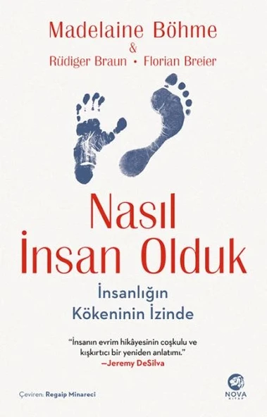 Nasıl İnsan Olduk: İnsanlığın Kökeninin İzinde ürün görseli