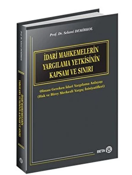 İdari Mahkemelerin Yargılama Yetkisinin Kapsam ve Sınırı ürün görseli