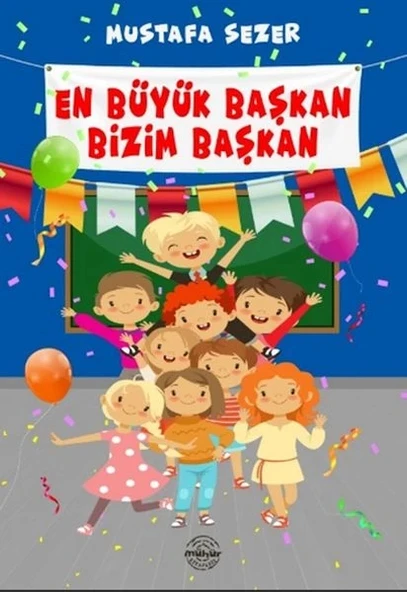 En Büyük Başkan Bizim Başkan ürün görseli 1