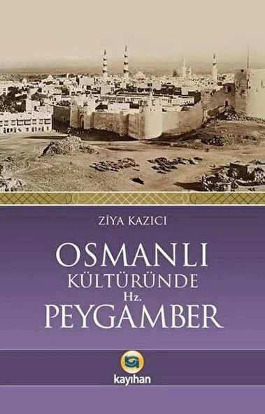 Osmanlı Kültüründe Hz. Peygamber ürün görseli