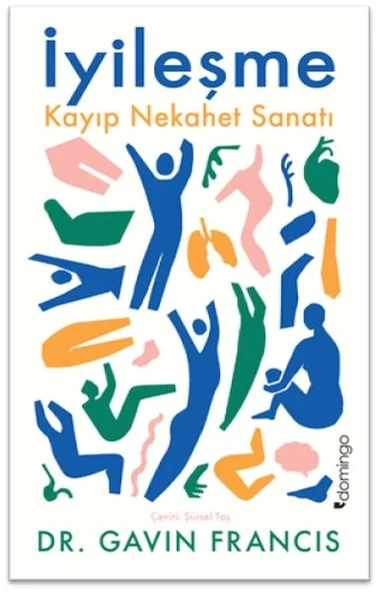 İyileşme: Kayıp Nekahet Sanatı ürün görseli